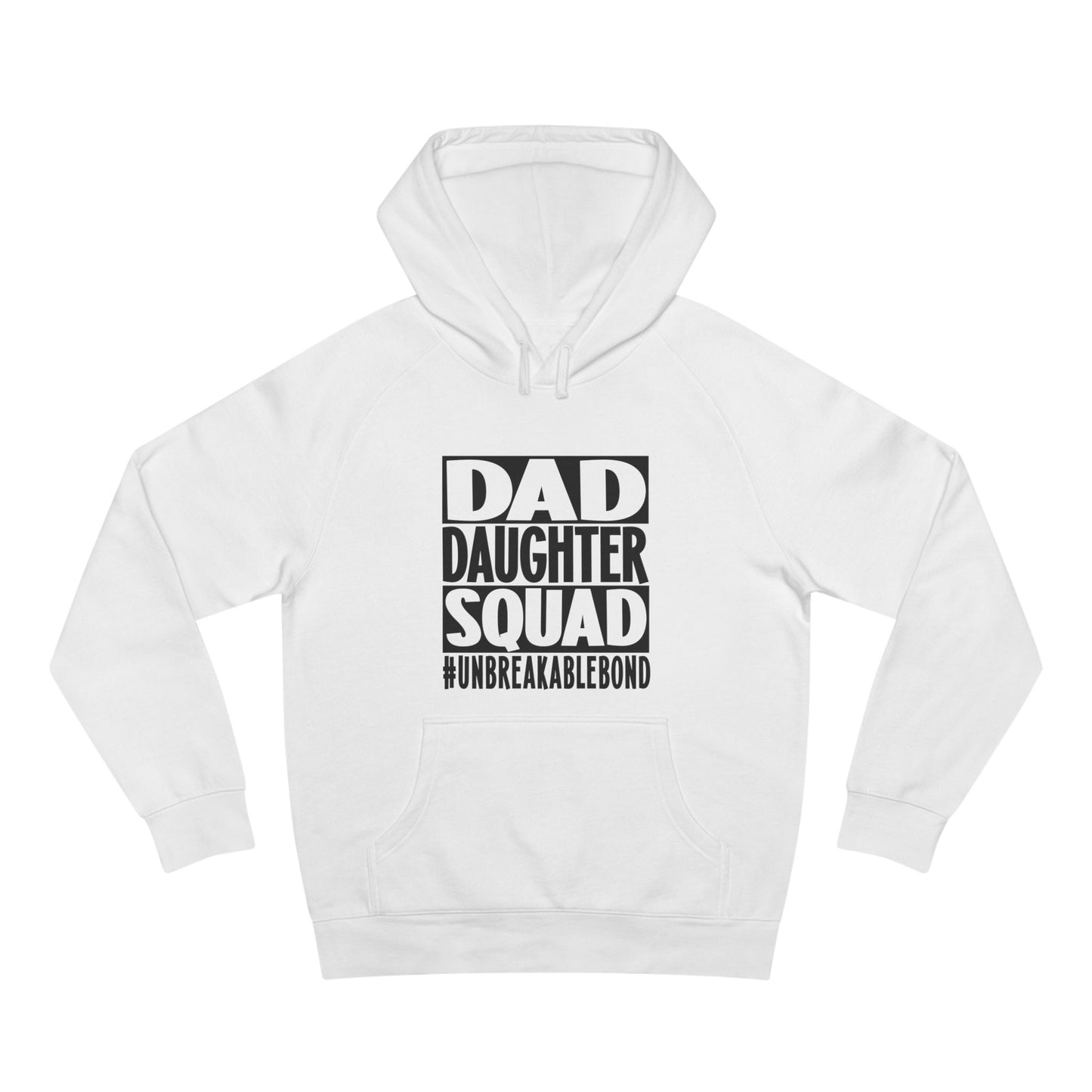 Dad Daughter Squad Hoodie