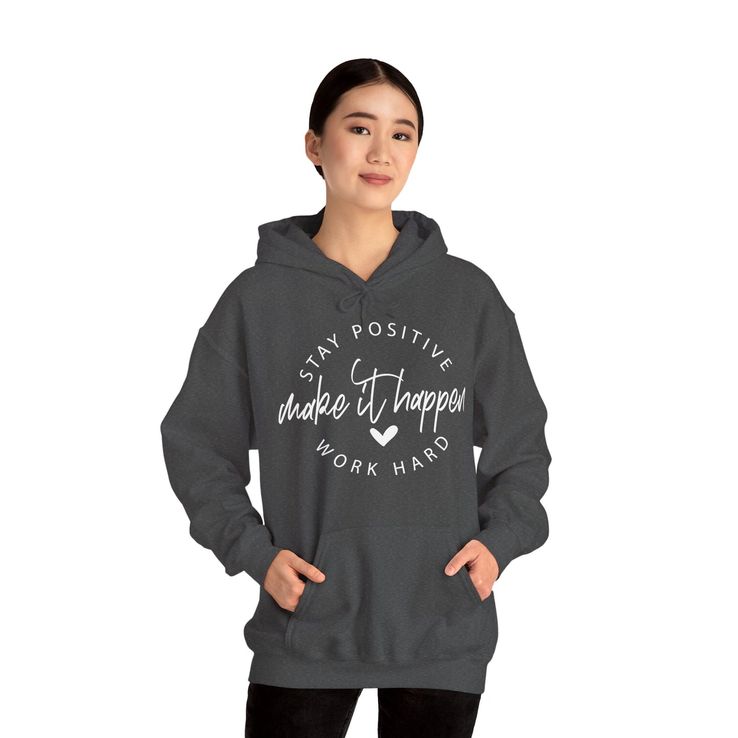 Stay Positive Motivational Hoodie