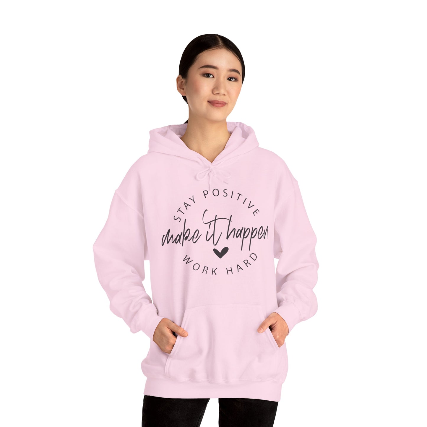 Stay Positive Motivational Hoodie