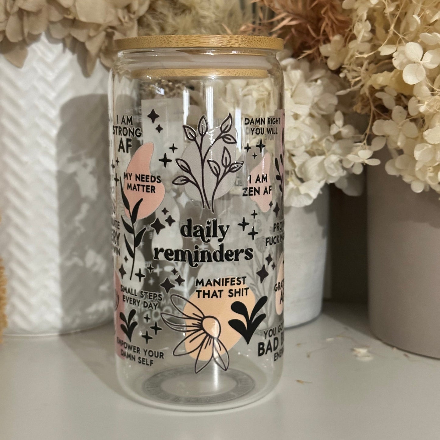 Daily Reminders Glass Tumbler