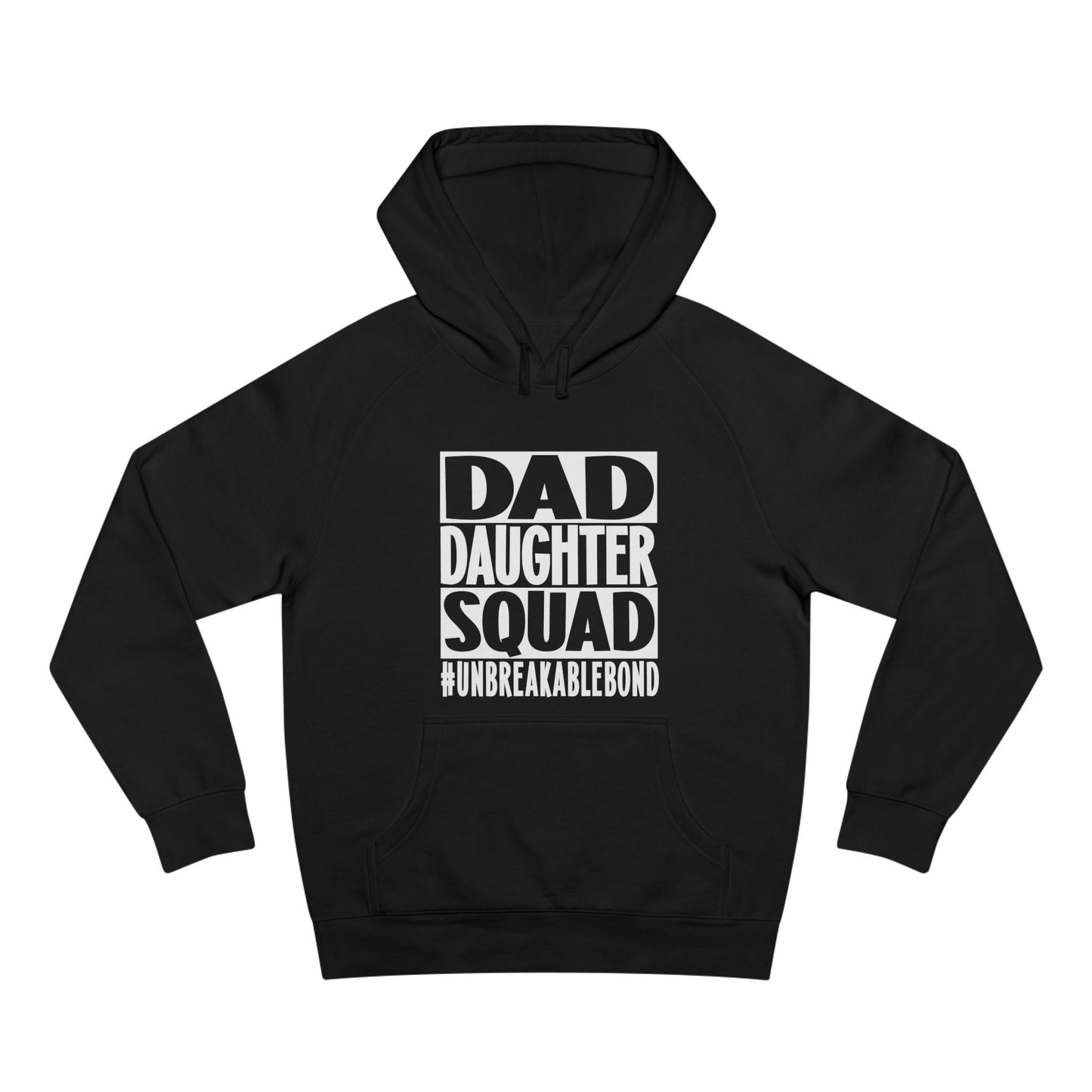 Dad Daughter Squad Hoodie