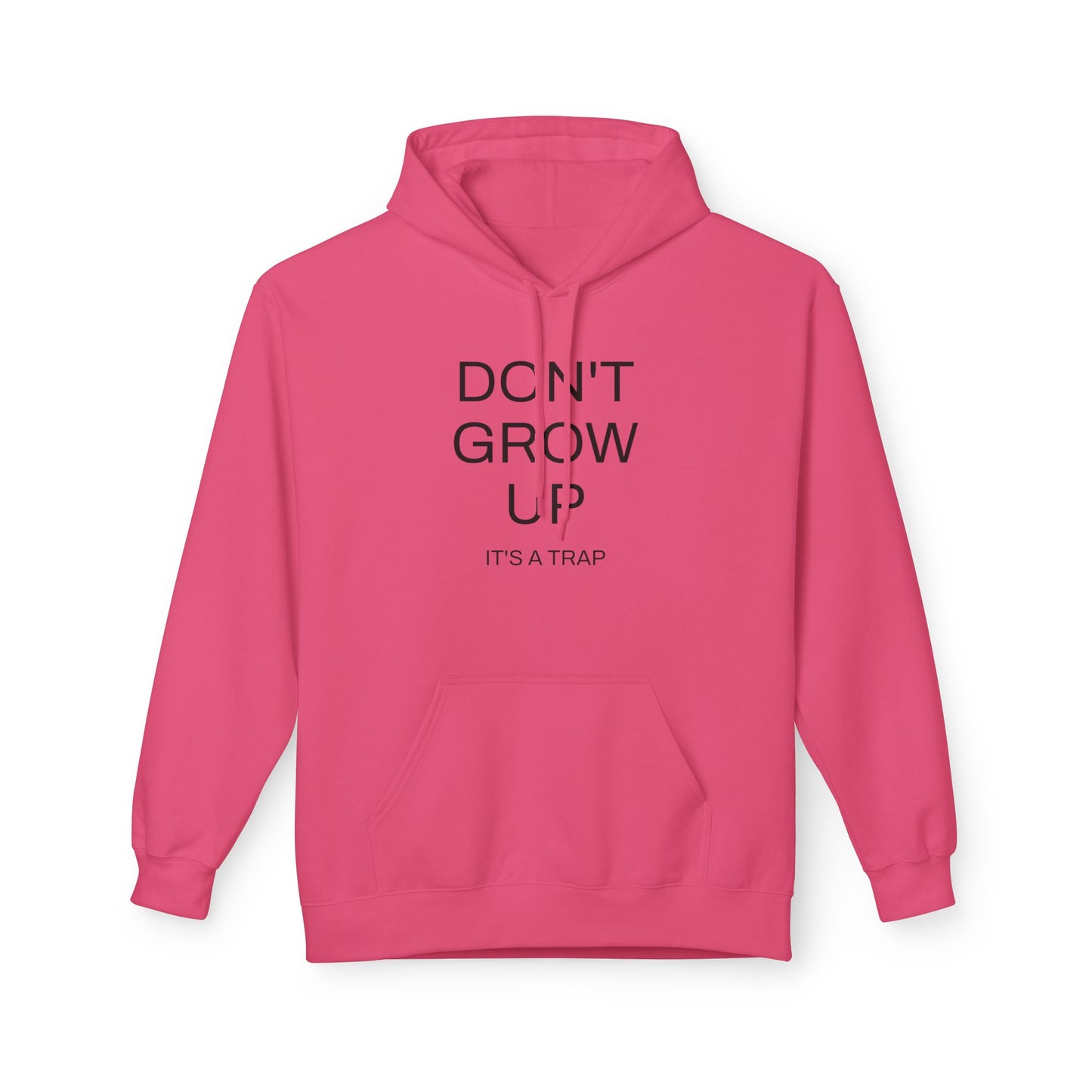 Don't Grow Up Hoodie