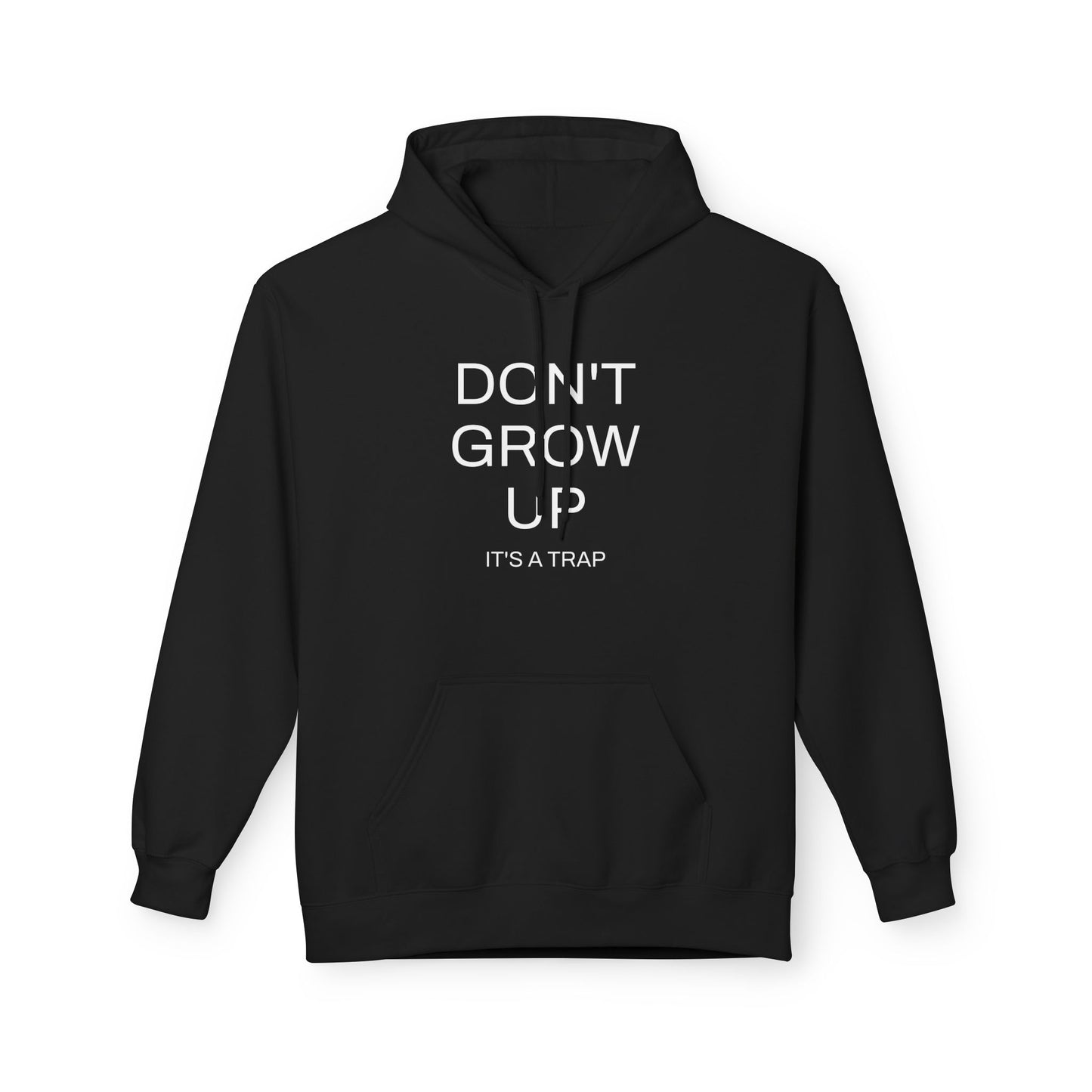 Don't Grow Up Hoodie