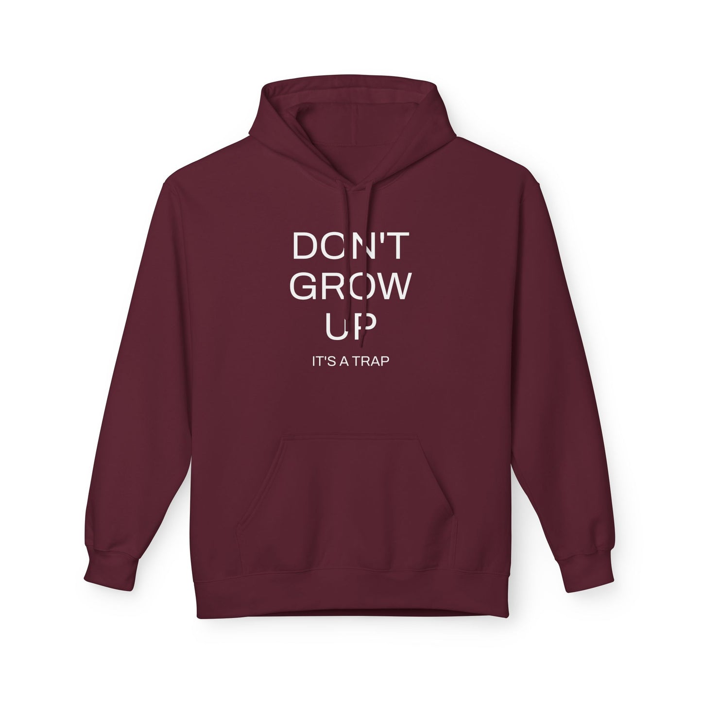 Don't Grow Up Hoodie
