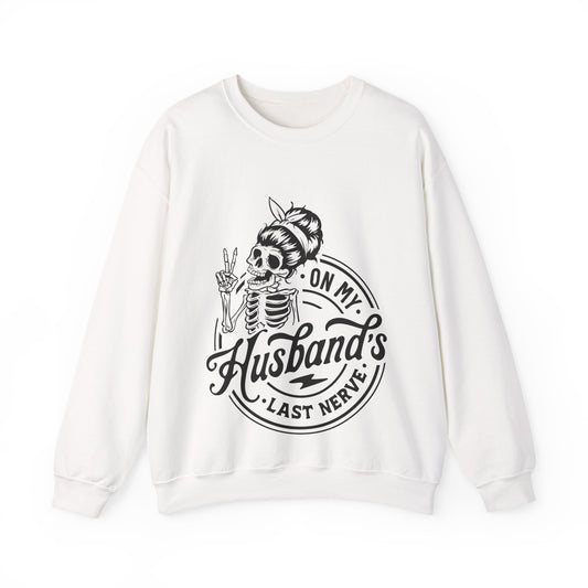 On My Husband's Last Nerve Sweatshirt