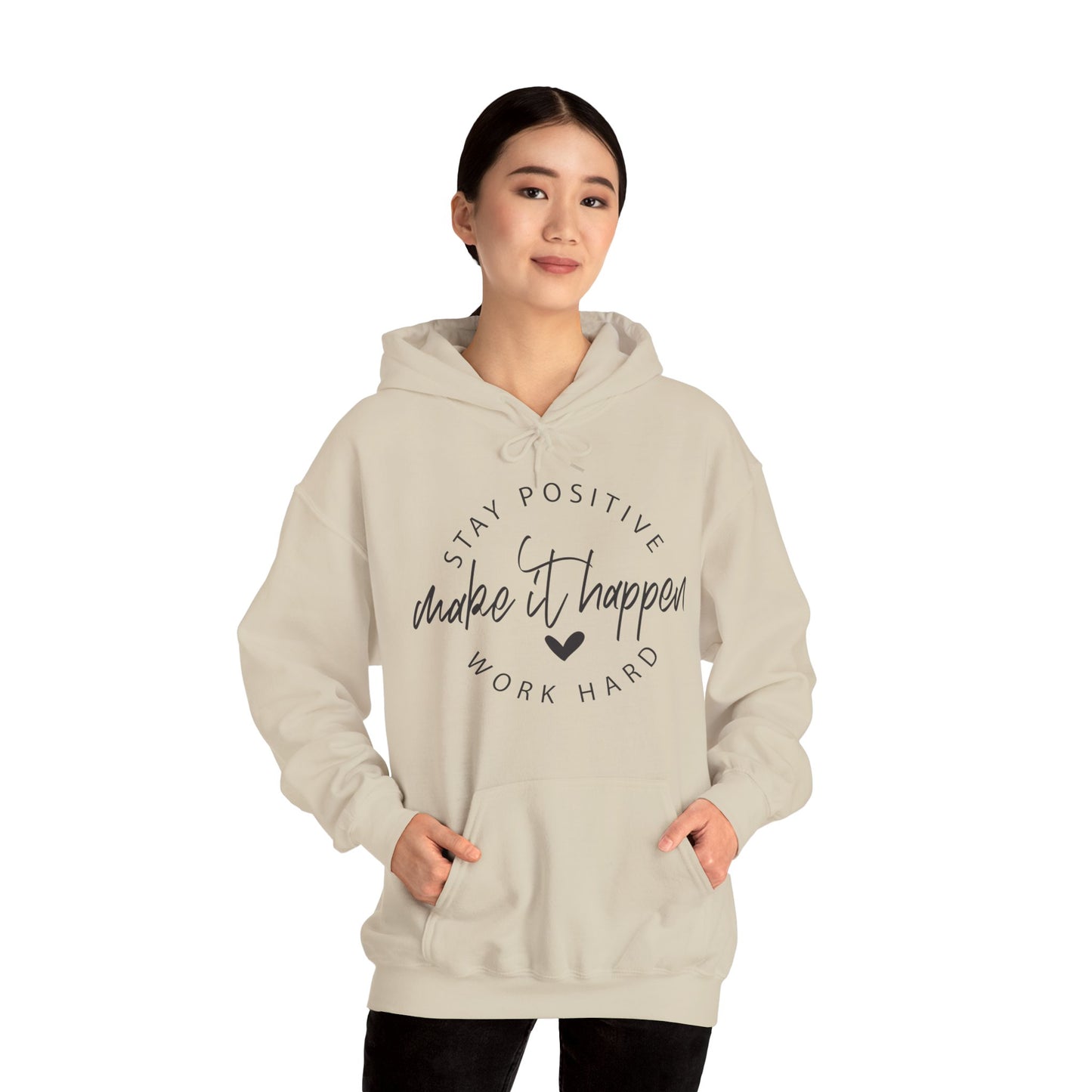 Stay Positive Motivational Hoodie