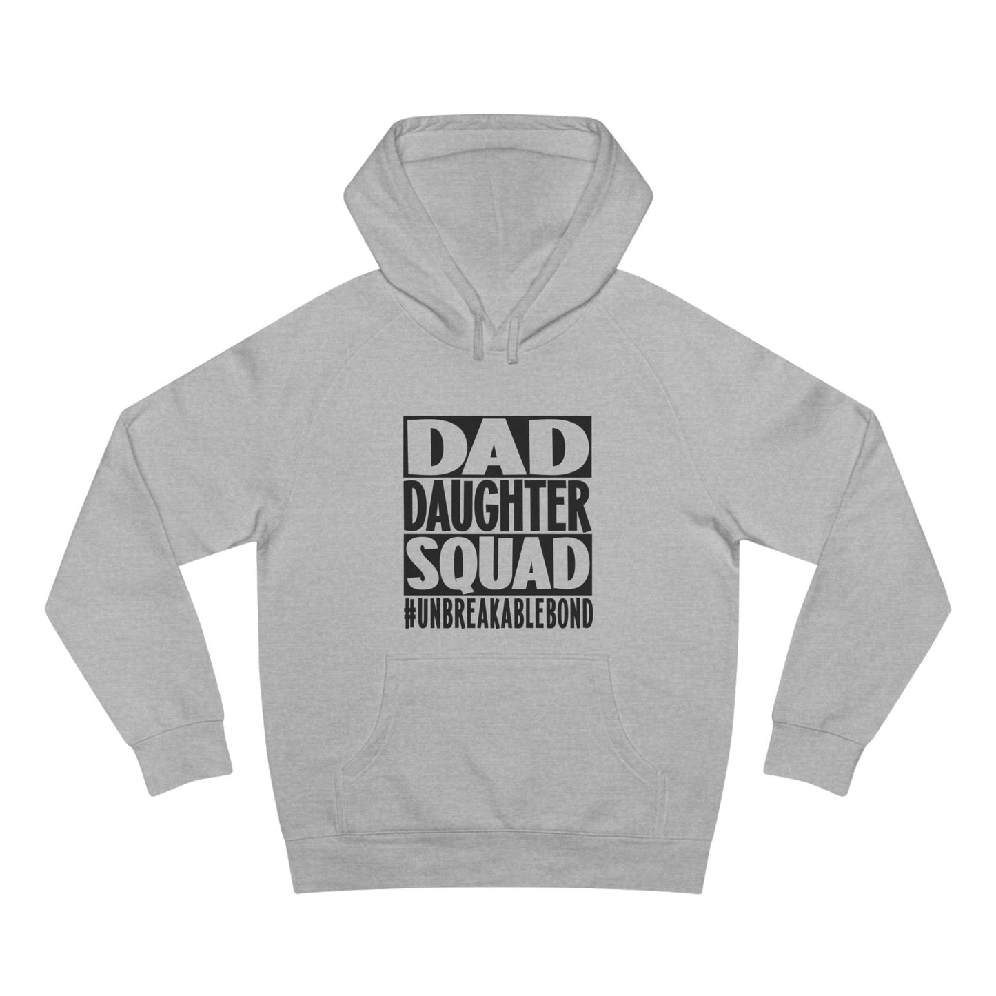 Dad Daughter Squad Hoodie