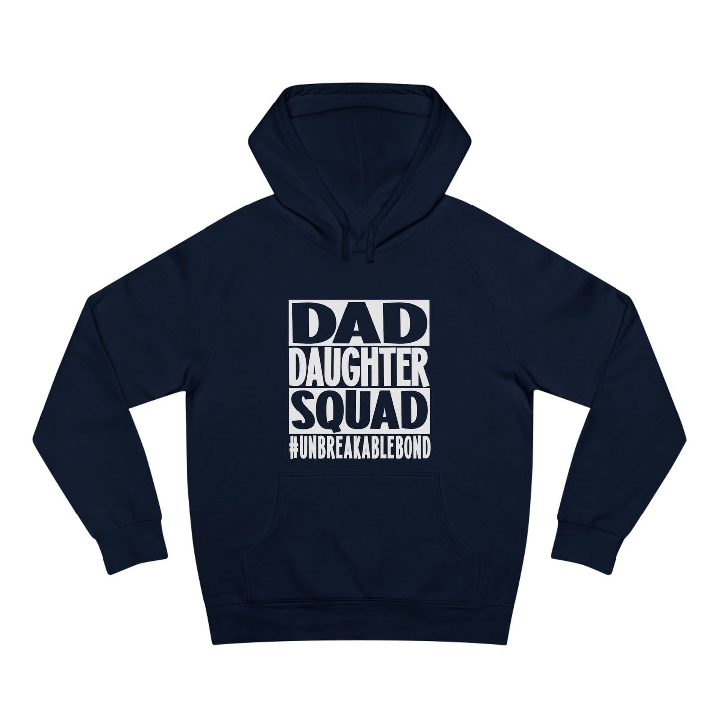Dad Daughter Squad Hoodie