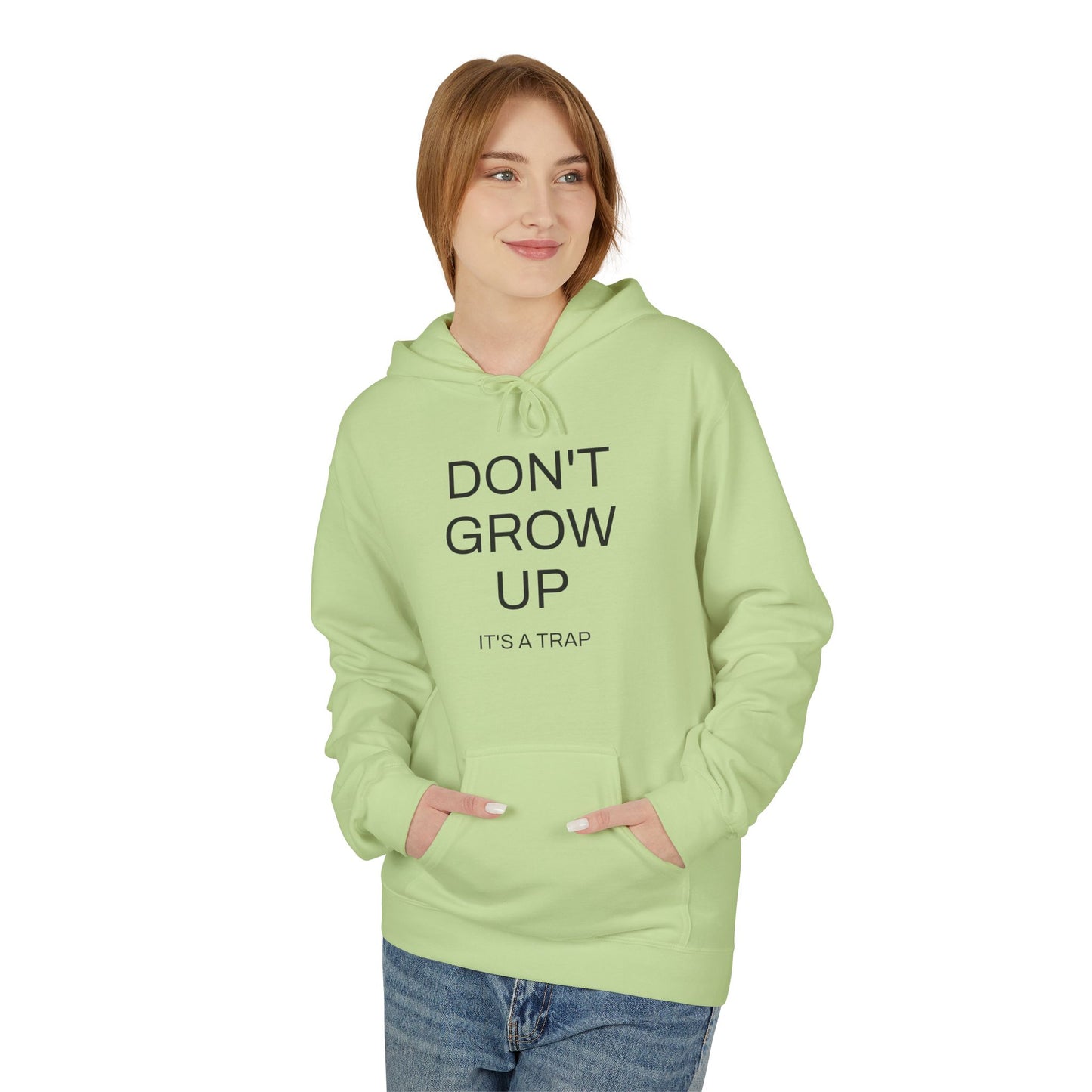 Don't Grow Up Hoodie