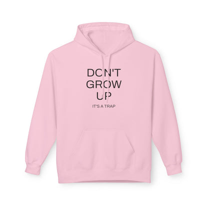 Don't Grow Up Hoodie