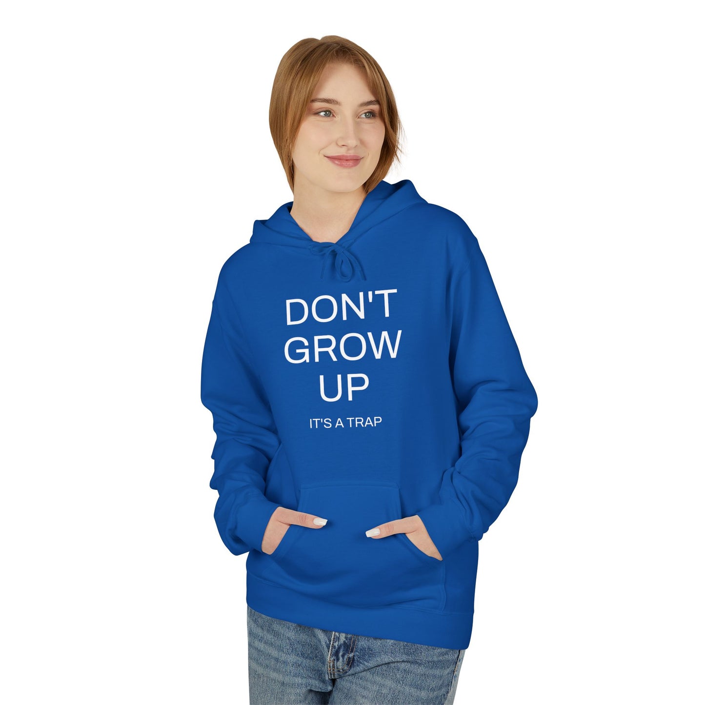 Don't Grow Up Hoodie