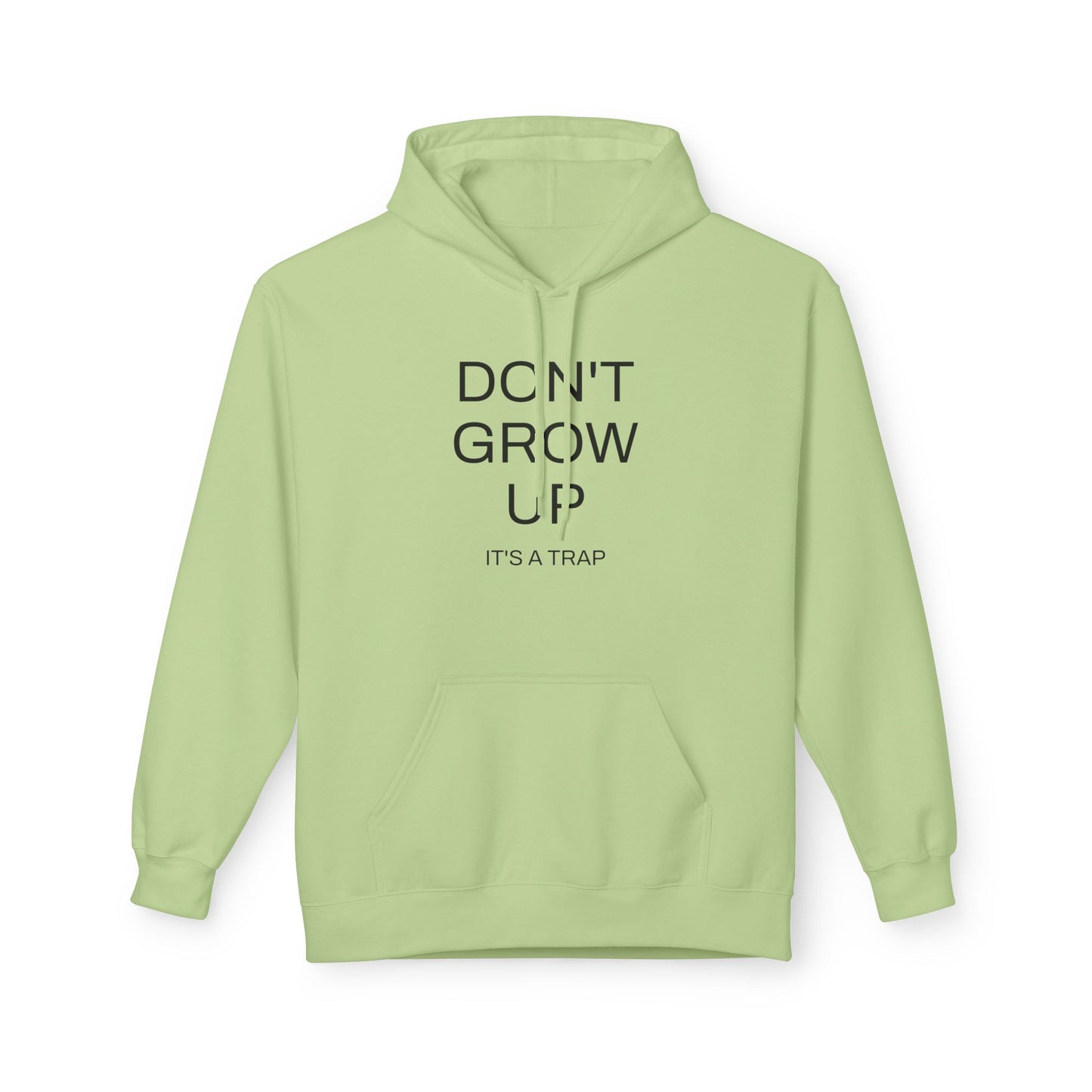 Don't Grow Up Hoodie