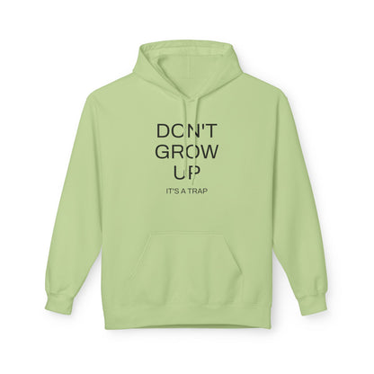 Don't Grow Up Hoodie