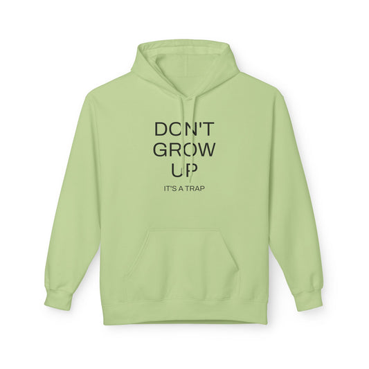 Don't Grow Up Hoodie