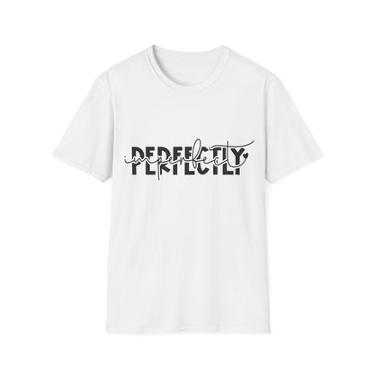Perfectly Imperfect Softstyle T-Shirt