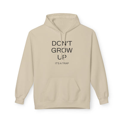 Don't Grow Up Hoodie