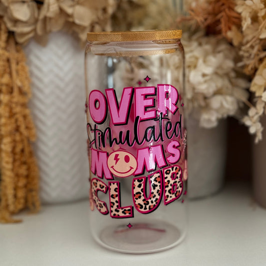 Overstimulated Mums Club Glass Tumbler